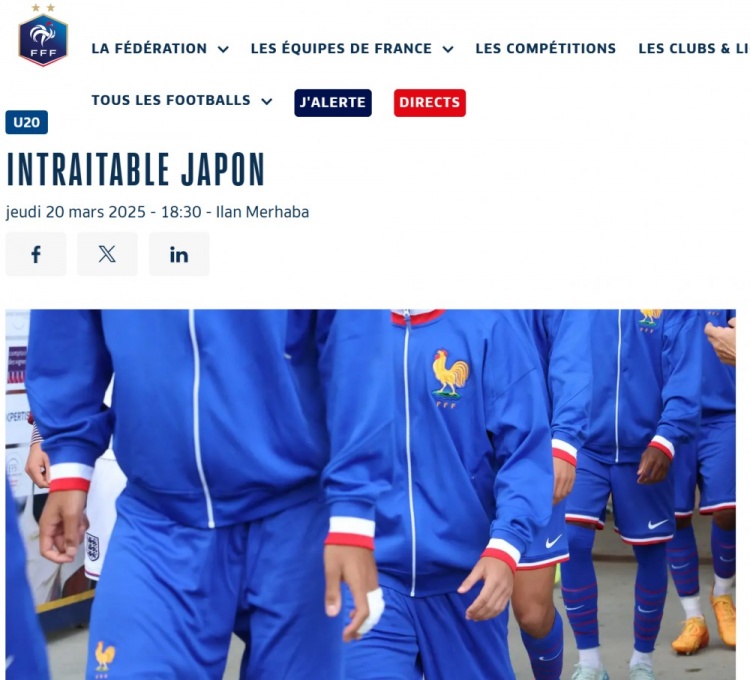 法國U20在熱身賽1-3日本U20，法國足協(xié)官網(wǎng)稱日本隊(duì)“勢不可擋”